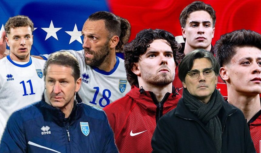 TÜRKİYE - KOSOVA: MUHTEMEL 11'LER! KOSOVA – TÜRKİYE MAÇI SAAT KAÇTA, HANGİ KANALDA?