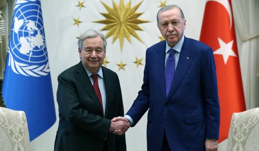 Erdoğan ve Guterres'ten önemli açıklamalar