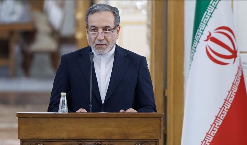 İran Dışişleri Bakanı Erakçi'den önemli açıklamalar: Her türlü ciddi çabaya açığız!