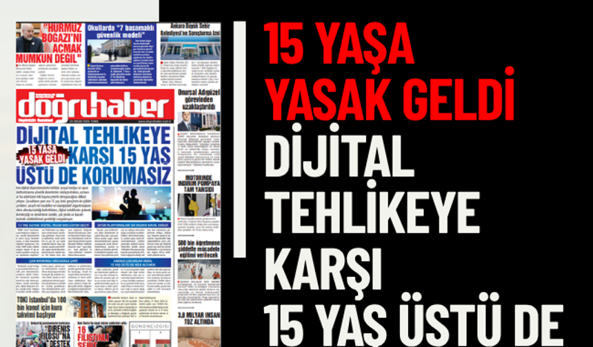 15 YAŞA YASAK GELDİ  DİJİTAL TEHLİKEYE KARŞI 15 YAŞ ÜSTÜ DE KORUMASIZ