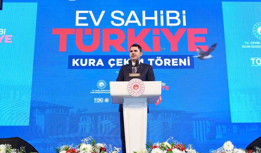 Bakan Kurum'dan TOKİ açıklaması