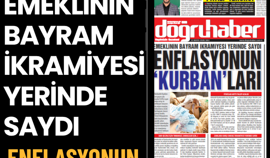 EMEKLİNİN BAYRAM İKRAMİYESİ YERİNDE SAYDI : ENFLASYONUN ‘KURBAN’LARI