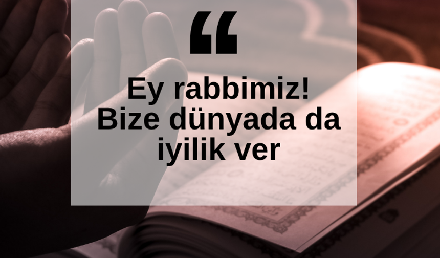 Bir Ayet Bir Hadis Bir Dua