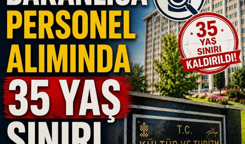 Güzel haber: Bakanlığa personel alımında 35 yaş sınırı kaldırıldı