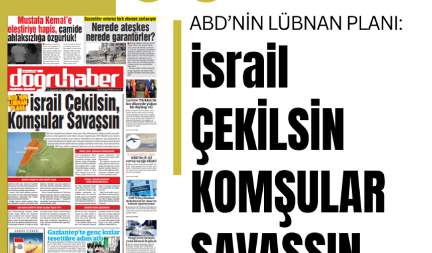 ABD’NİN LÜBNAN PLANI:  israil ÇEKİLSİN, KOMŞULAR SAVAŞSIN