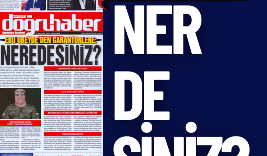 EBU UBEYDE’DEN GARANTÖRLERE: NEREDESİNİZ?