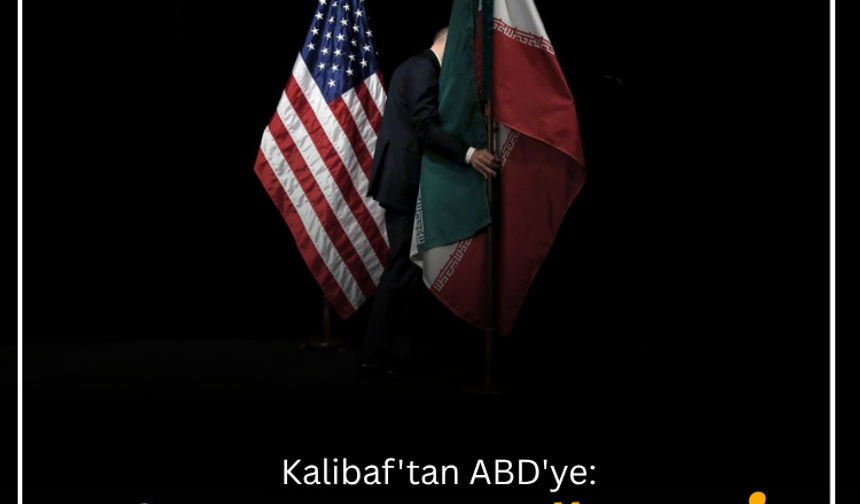 Kalibaf'tan ABD'ye: Biz boyun eğmeyiz