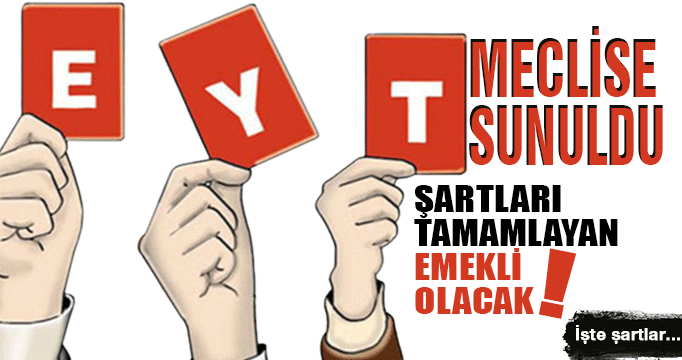 EYT düzenlenmesi Meclis'te! 4 maddeden oluşuyor