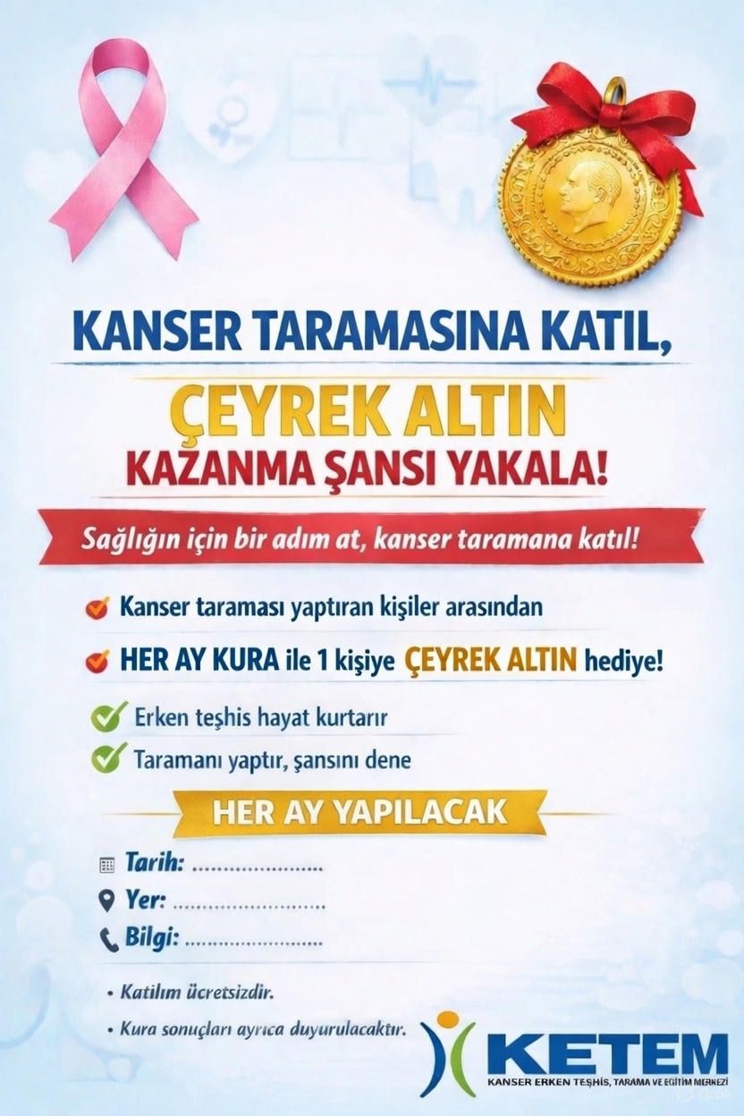 20260106 Kanser Taramasina Katil Ceyrek Altin Kazan Kampanyasi 588233 852201Cfb7B6C0A8B958-1
