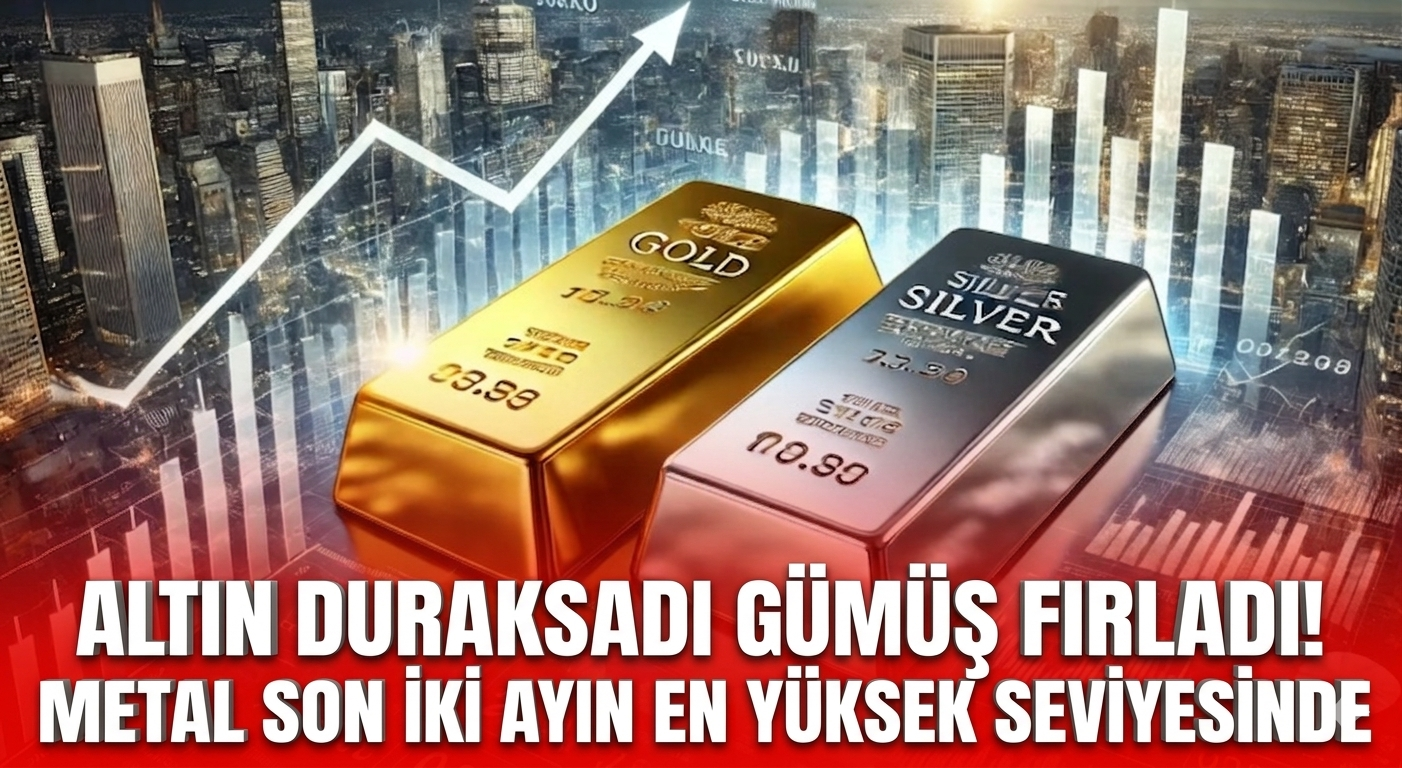 Altın duraksadı gümüş fırladı! Gri metal son iki ayın en yüksek seviyesinde
